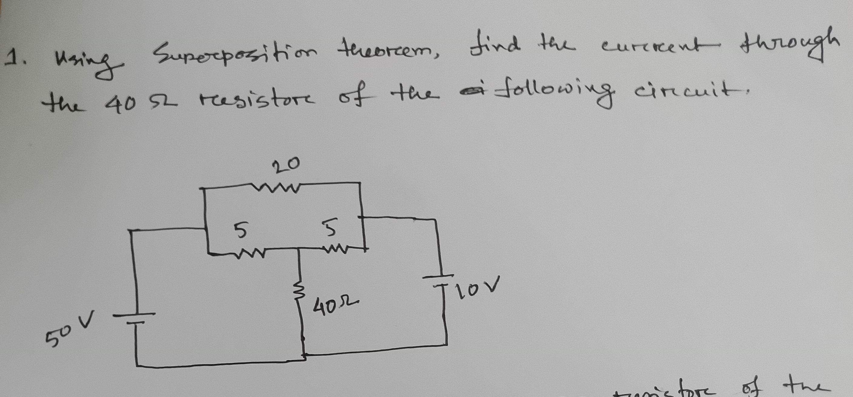 1 Using Superposition theorem find the | StudyX
