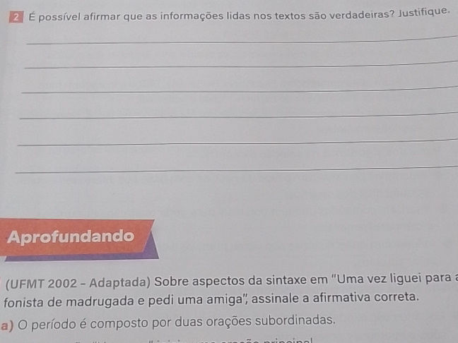 2 É possível afirmar que as informações