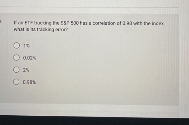5 If an ETF tracking the S P 500 has a