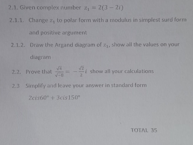 21 Given complex number z1 = 2(3 - 2i) 211 | StudyX