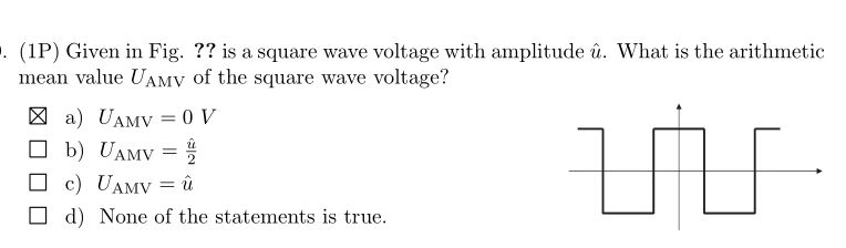 (1P) Given in Fig is a square wave voltage | StudyX