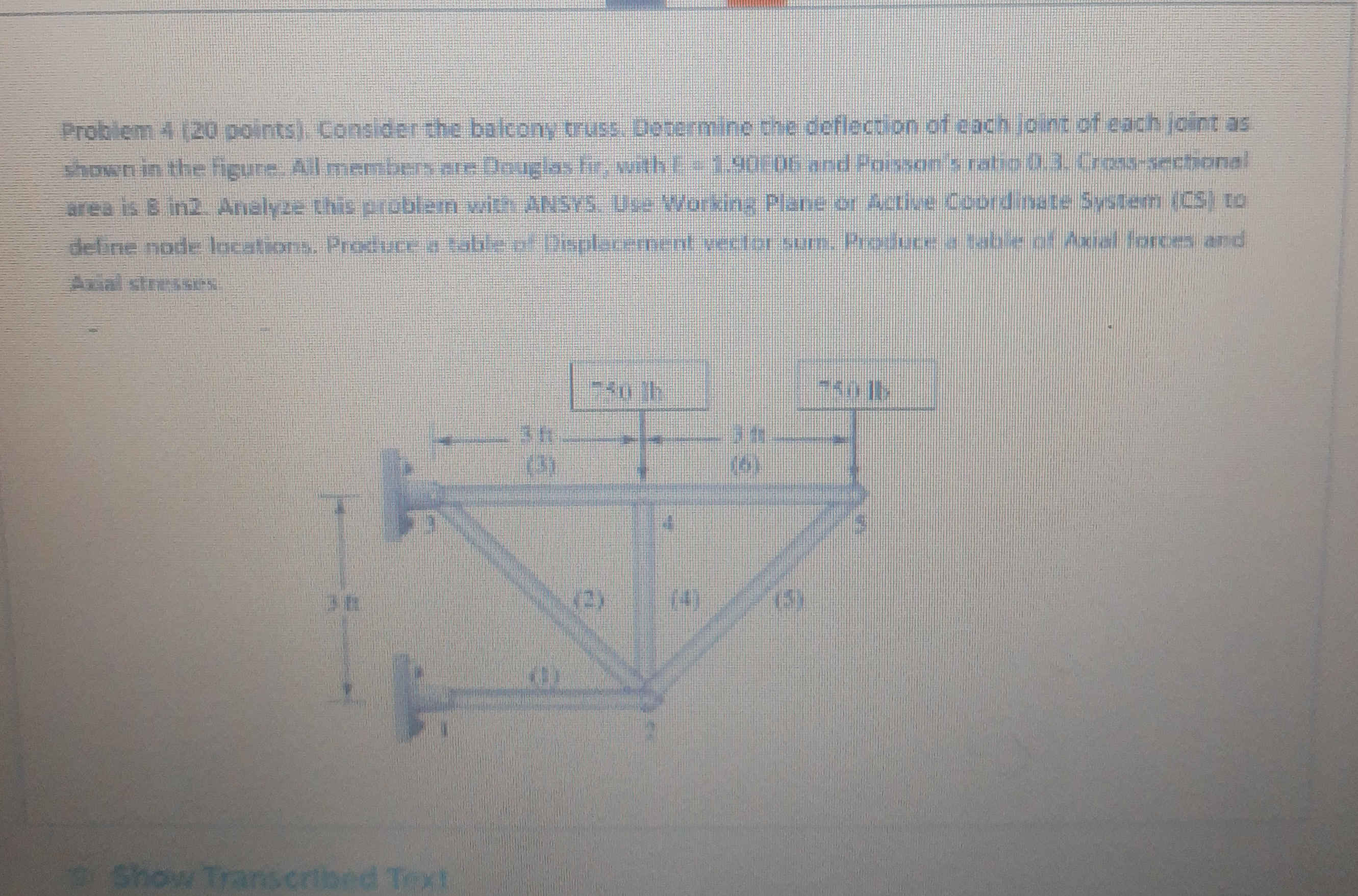 Problem 4 (20 points) Consider the balcony | StudyX