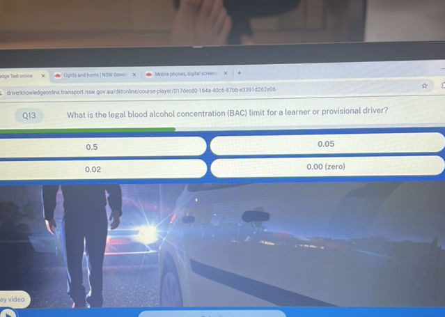 Zero Bac Q13 What is the legal blood alcohol | StudyX