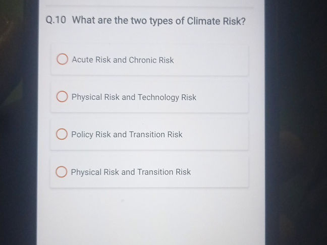 Q.10 What are the two types of Climate Risk? | StudyX