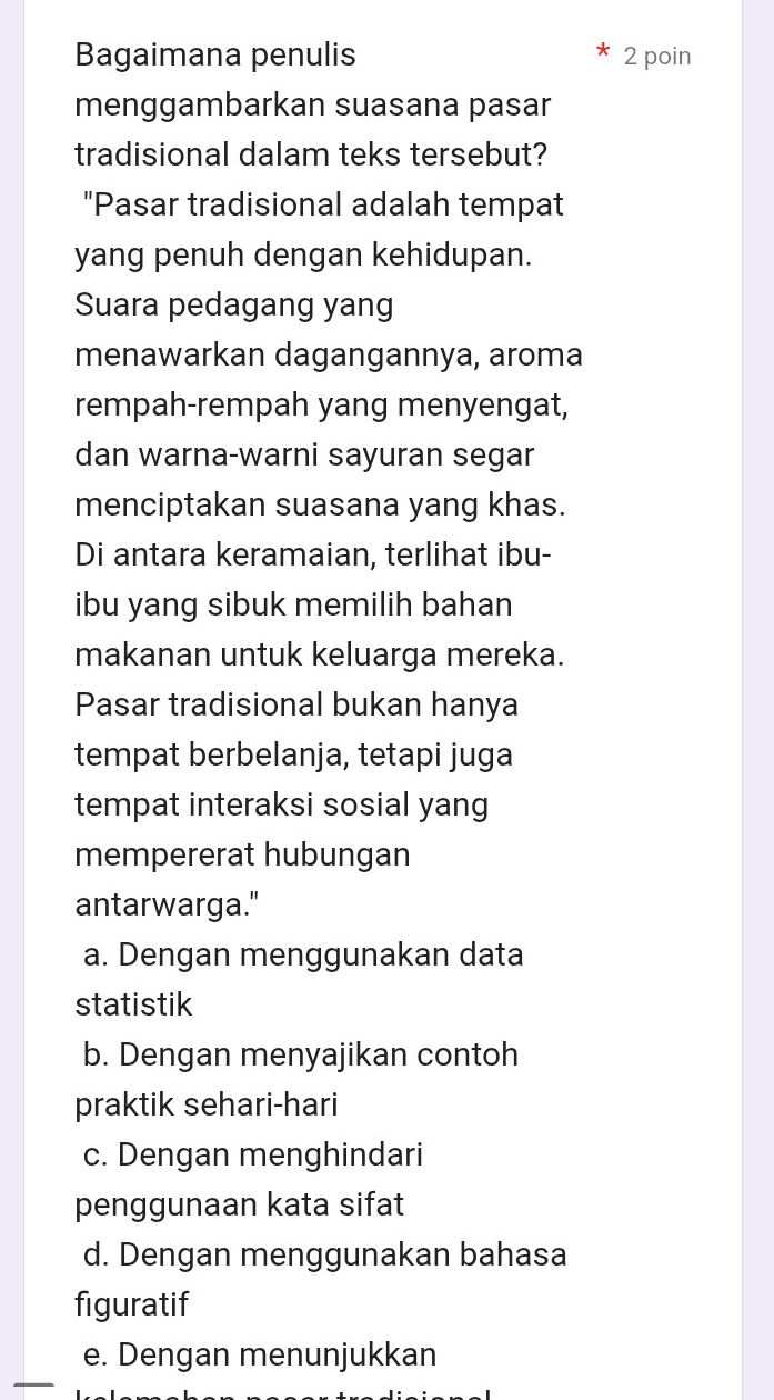 Bagaimana penulis menggambarkan suasana | StudyX