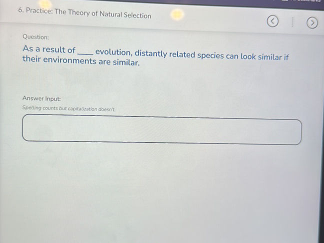 As a result of evolution, distantly related