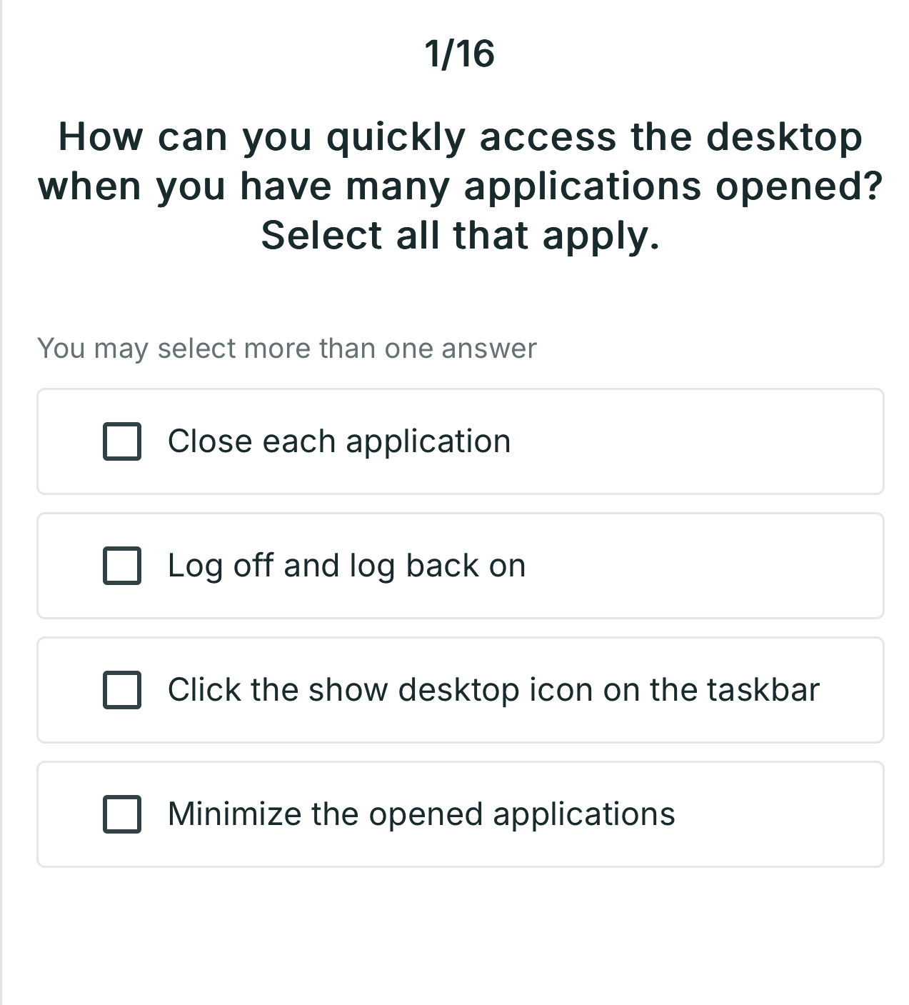 How can you quickly access the desktop when