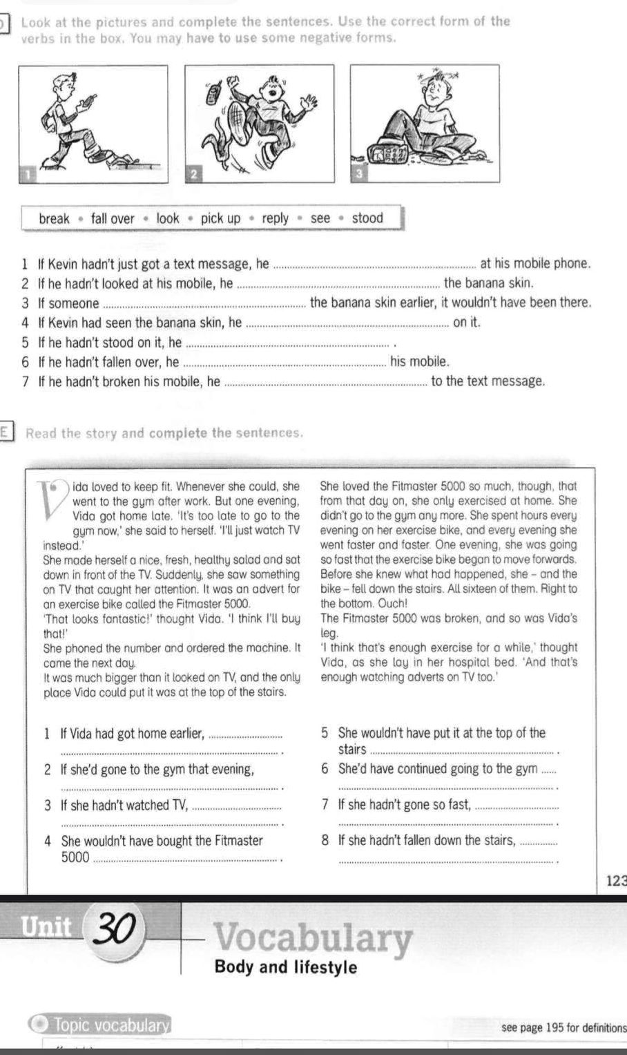 Look at the pictures and complete the | StudyX