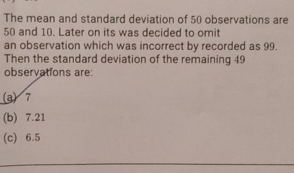 The mean and standard deviation of 50 | StudyX