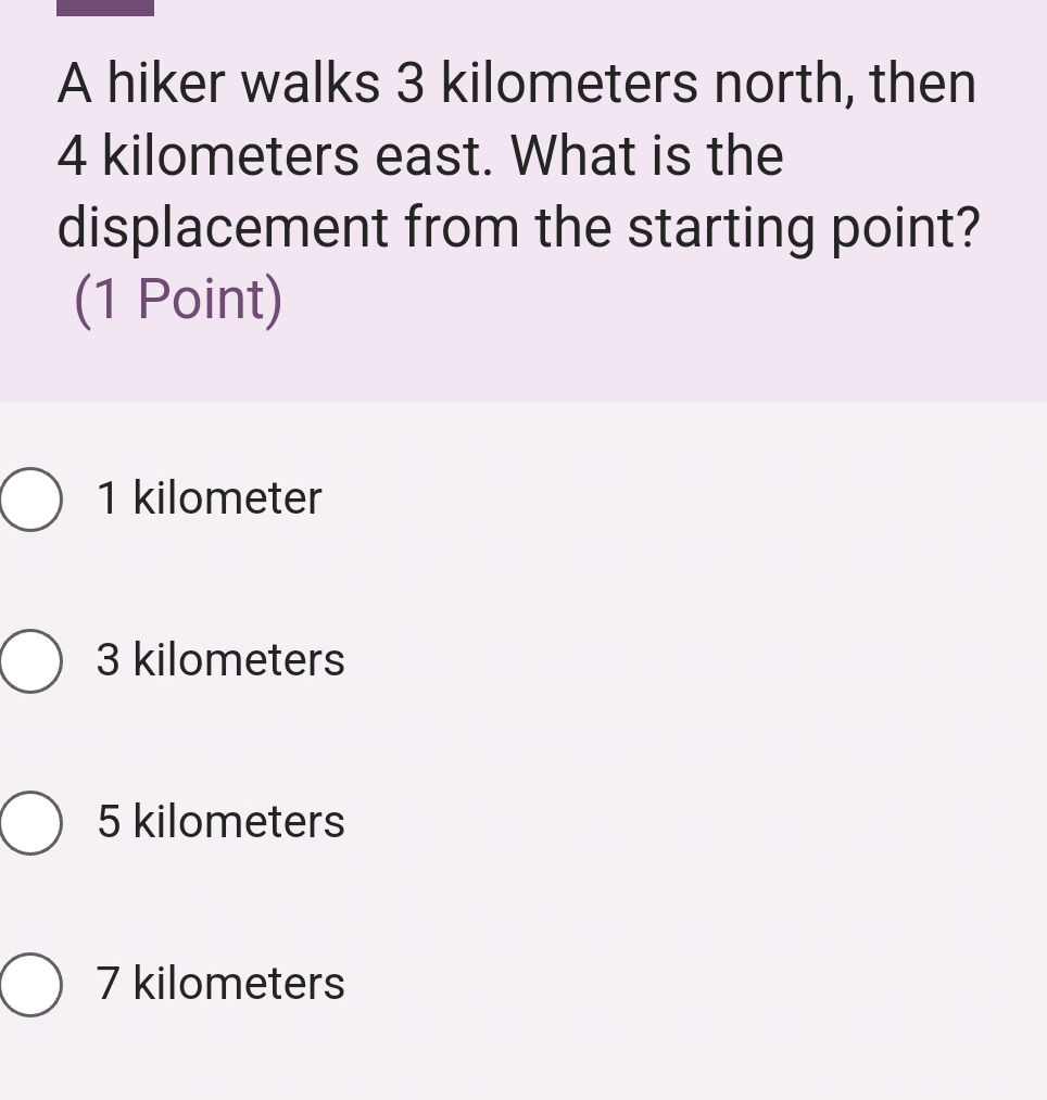 A hiker walks 3 kilometers north then 4