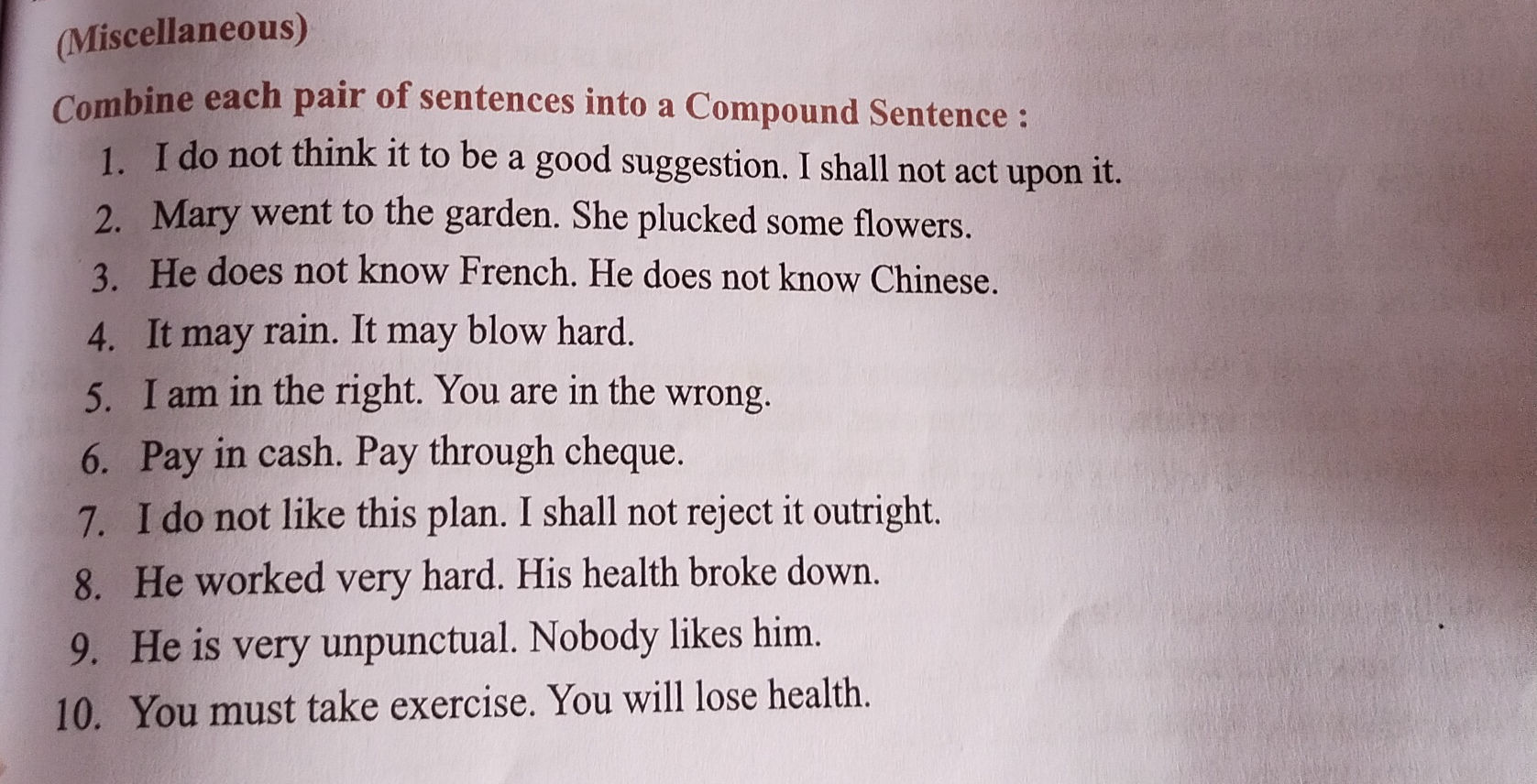 Combine each pair of sentences into a | StudyX