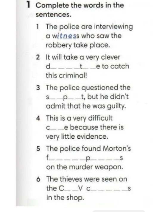1 Complete the words in the sentences 1 The | StudyX
