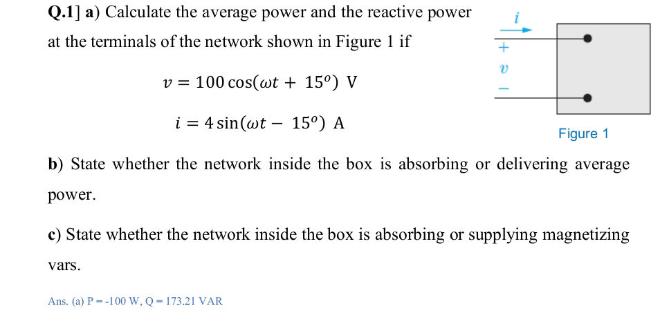 Q1 a) Calculate the average power and the | StudyX