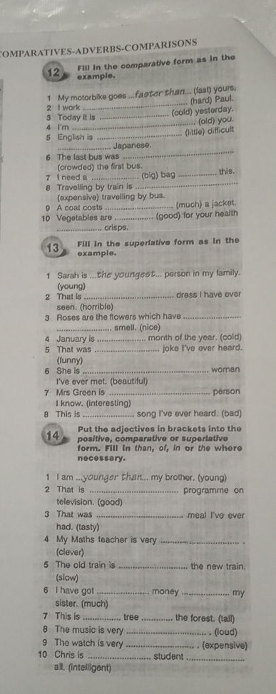 12 Fill in the comparative form as in the | StudyX