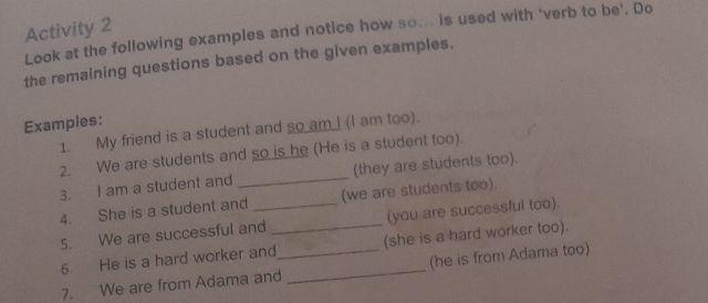 Activity 2 Look at the following examples