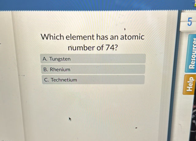 Which element has an atomic number of 74 A | StudyX