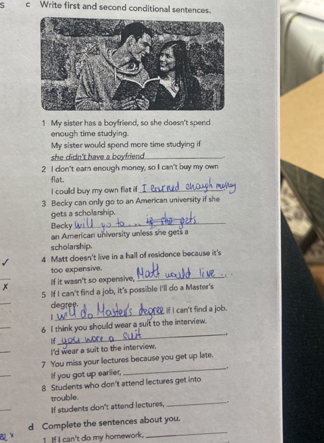 Write first and second conditional sentences | StudyX