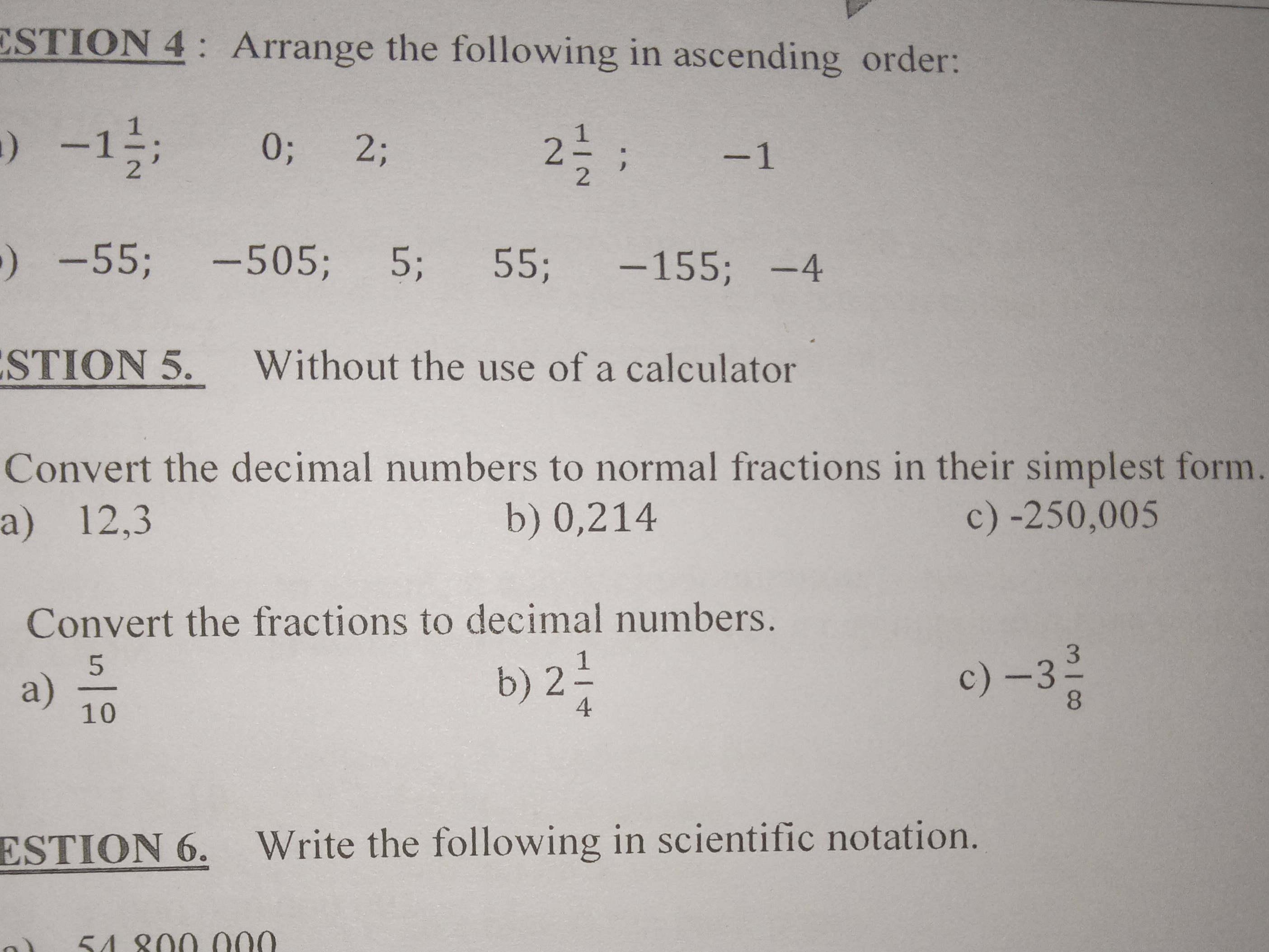 Arrange the following in ascending order -1 | StudyX