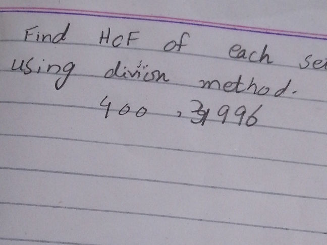 Find HCF of each set using division method | StudyX