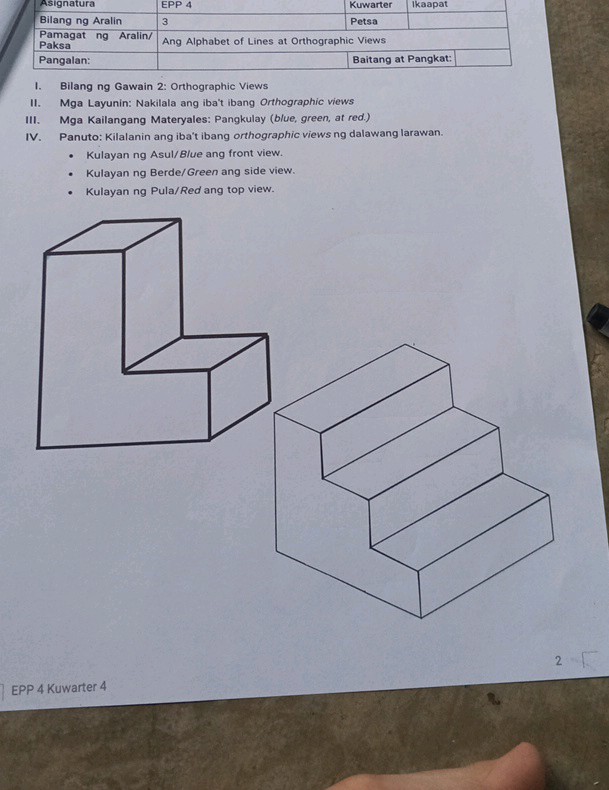 Bilang ng Gawain 2 Orthographic Views Panuto | StudyX