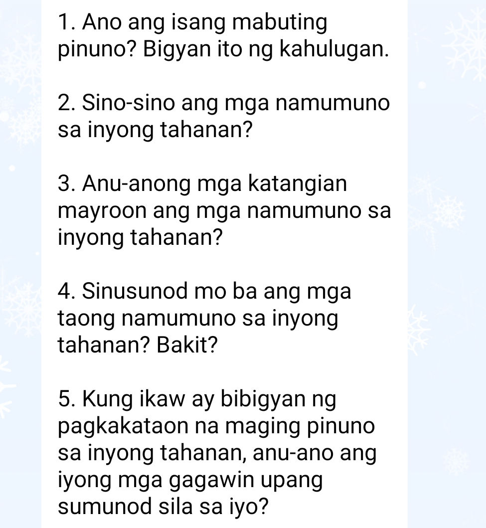 1. Ano ang isang mabuting pinuno? Bigyan ito | StudyX
