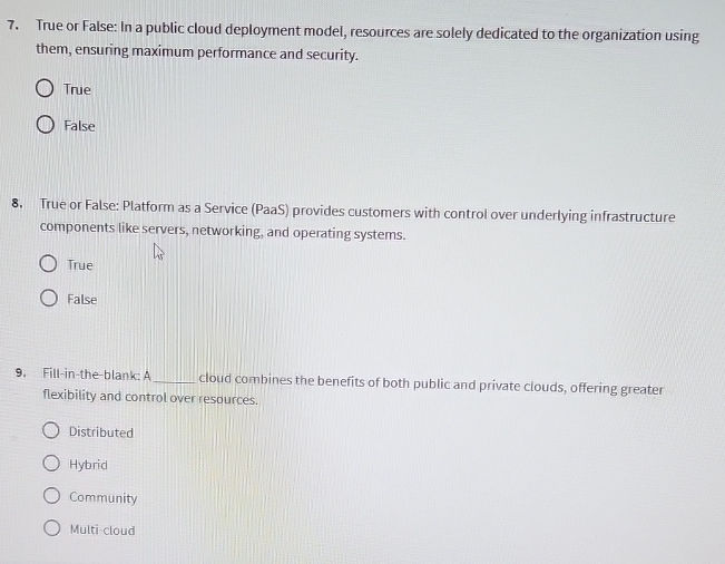 7. True or False: In a public cloud | StudyX