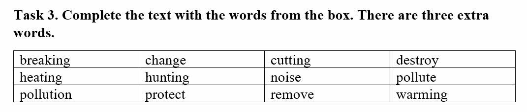 Task 3 Complete the text with the words from | StudyX