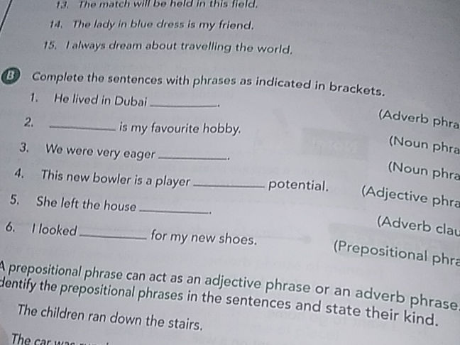 B Complete the sentences with phrases as | StudyX