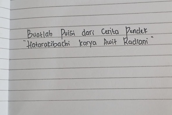 Buatlah Puisi dari Cerita Pendek | StudyX