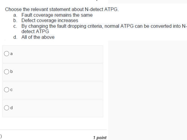 Choose the relevant statement about N-detect | StudyX