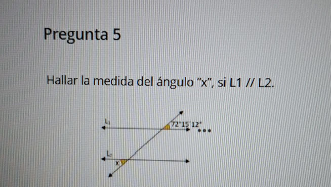 Pregunta 5 Hallar la medida del ngulo x si | StudyX