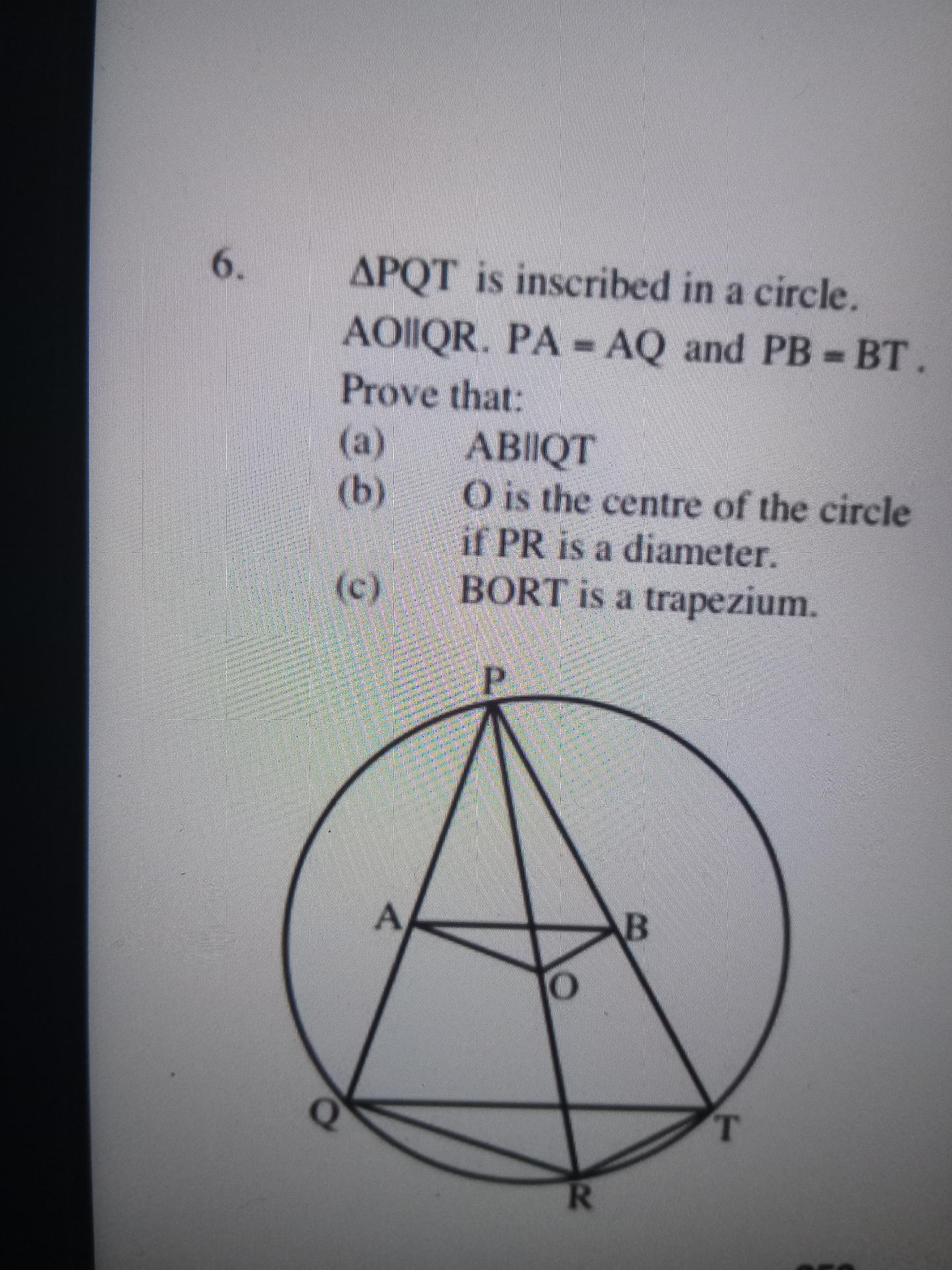 $ riangle PQT$ is inscribed in a circle. $AO