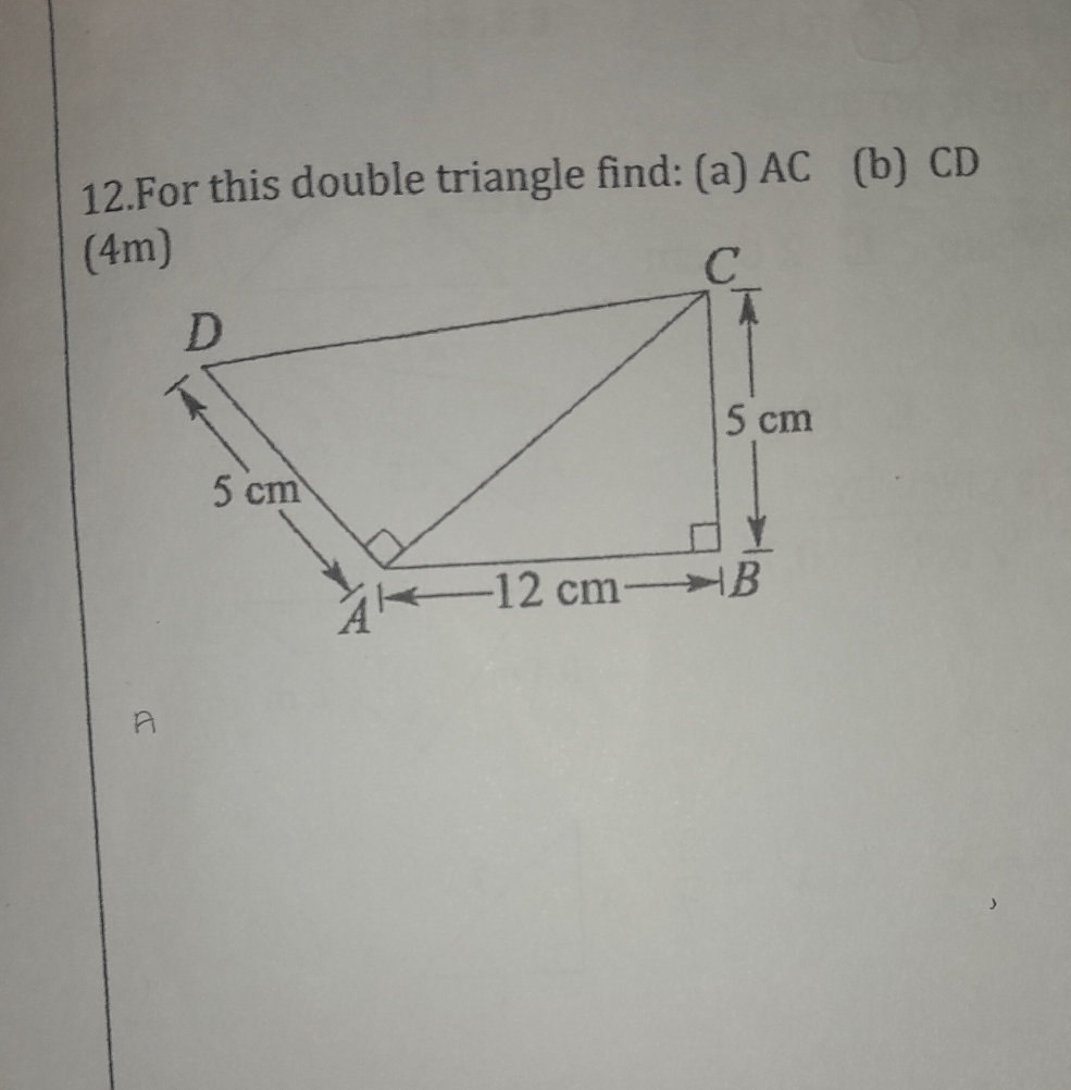 12.For this double triangle find: (a) AC (b)