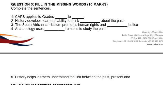 QUESTION 3: FILL IN THE MISSING WORDS (10