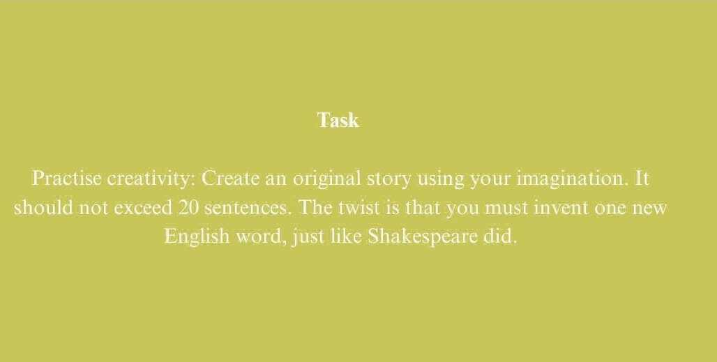 Imagination Task Task Practise creativity: Create an | StudyX