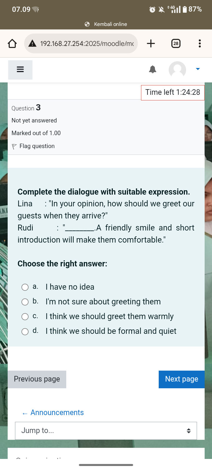 Complete the dialogue with suitable | StudyX