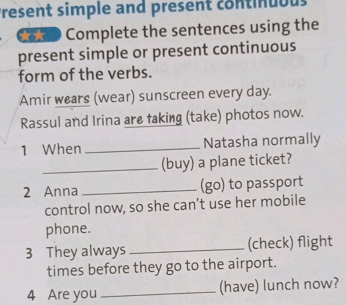 Complete the sentences using the present | StudyX