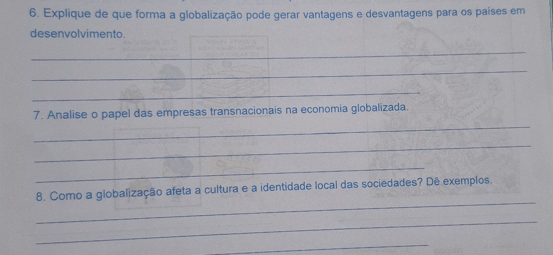 6. Explique de que forma a globalização pode | StudyX