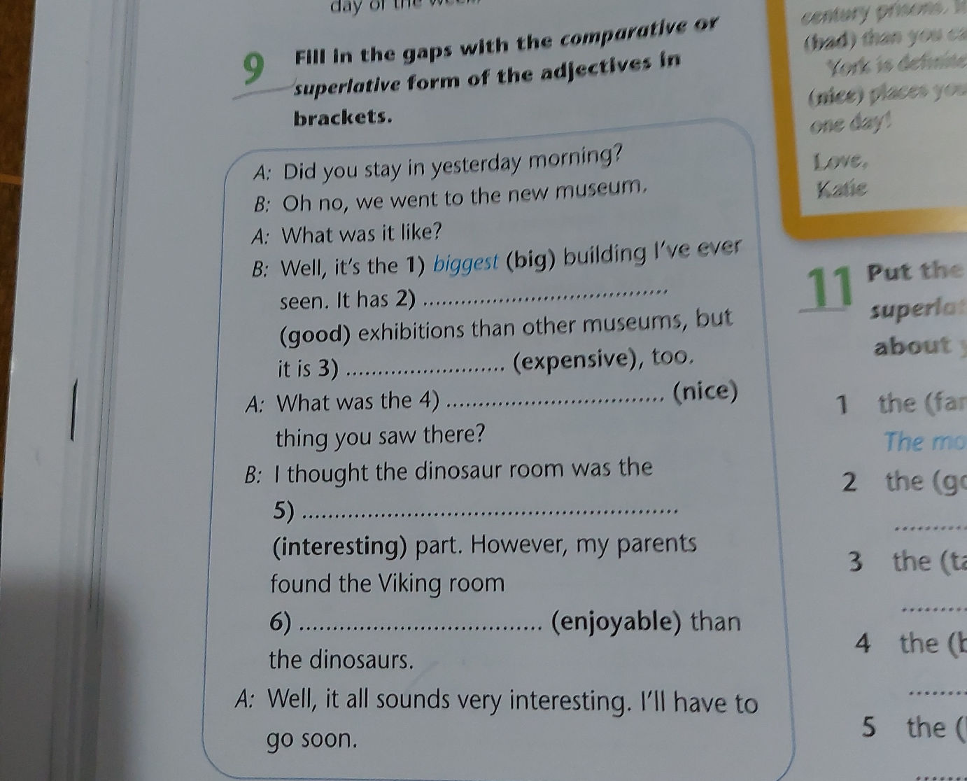 Fill in the gaps with the comparative or | StudyX