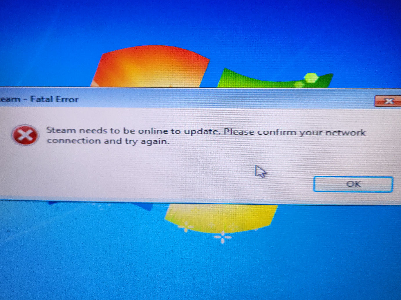 Steam - Fatal Error X Steam needs to be | StudyX