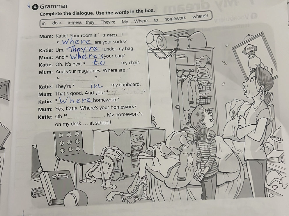 4 Grammar Complete the dialogue. Use the | StudyX