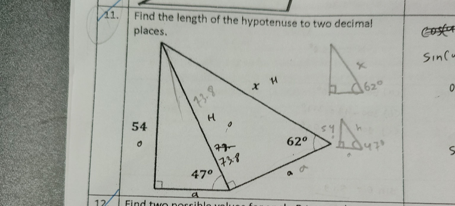 Find the length of the hypotenuse to two | StudyX