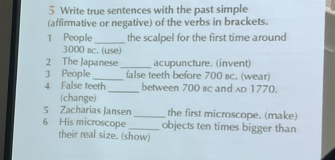 Write true sentences with the past simple | StudyX