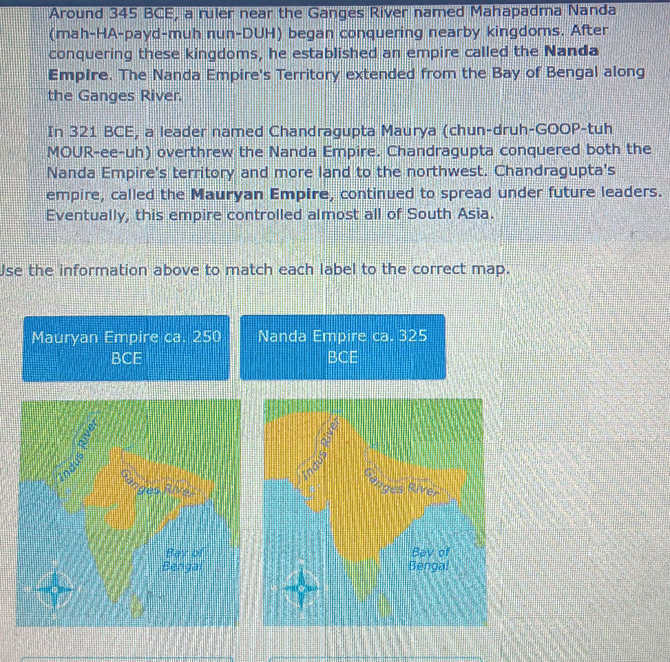 Around 345 BCE, a ruler near the Ganges | StudyX