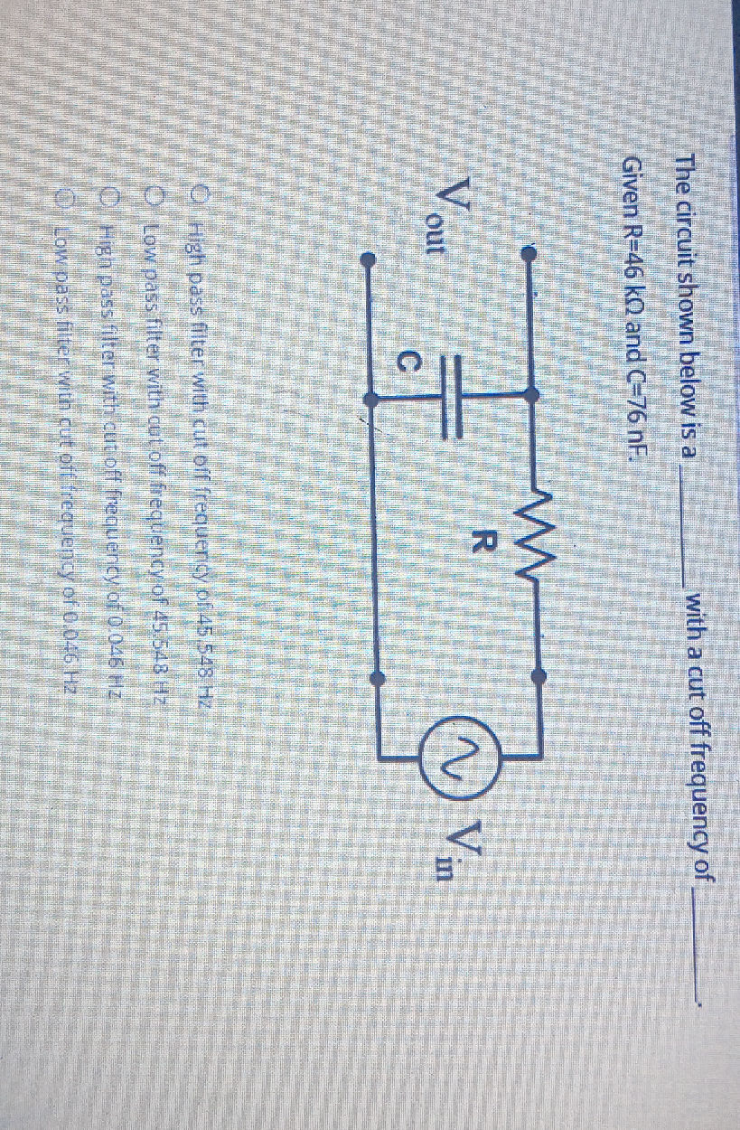 The circuit shown below is a ______ with a | StudyX