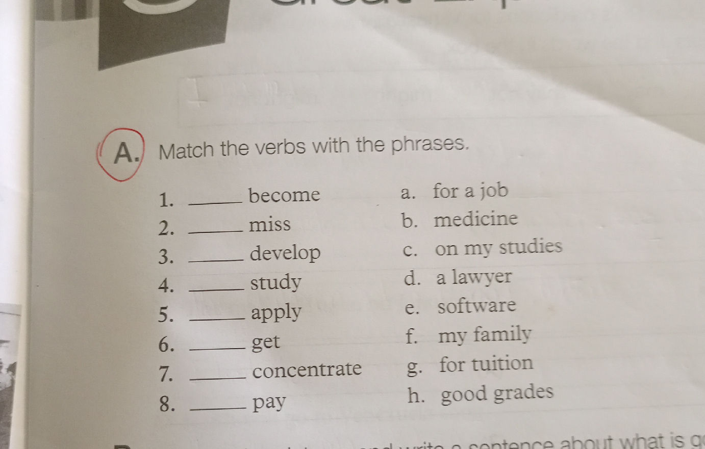 A. Match the verbs with the phrases. 1. — | StudyX