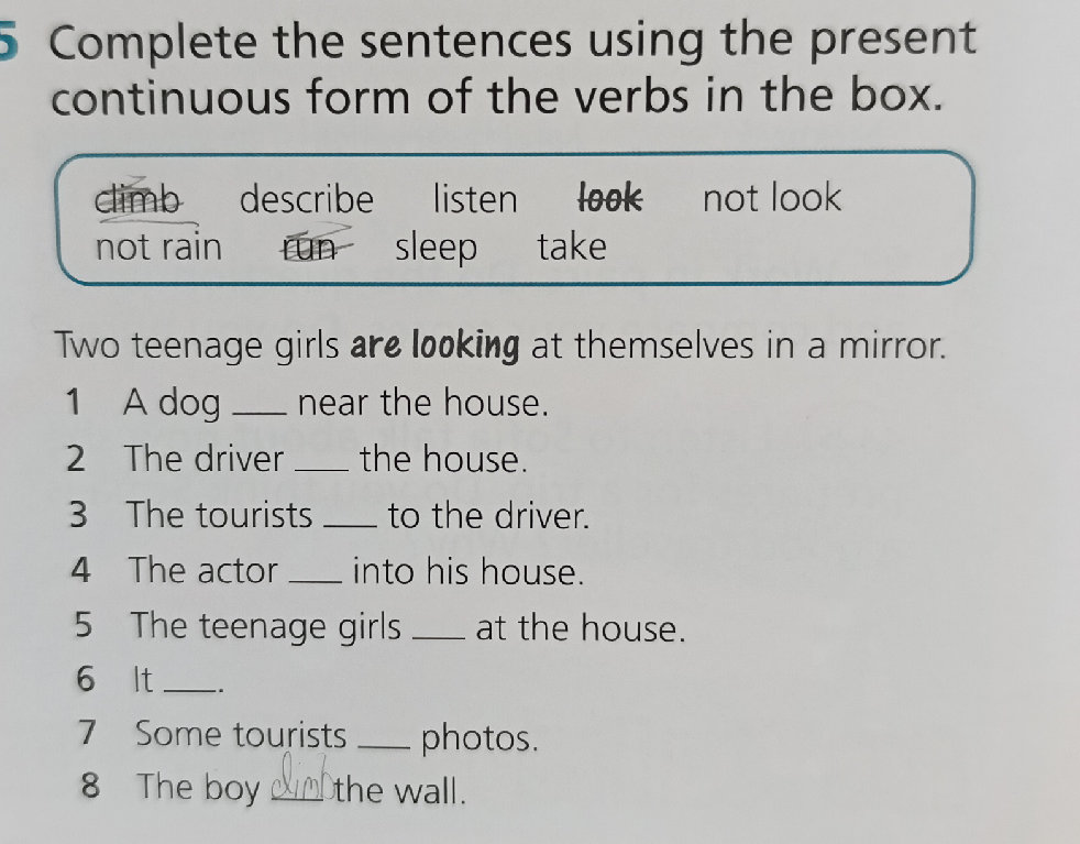 Complete the sentences using the present | StudyX