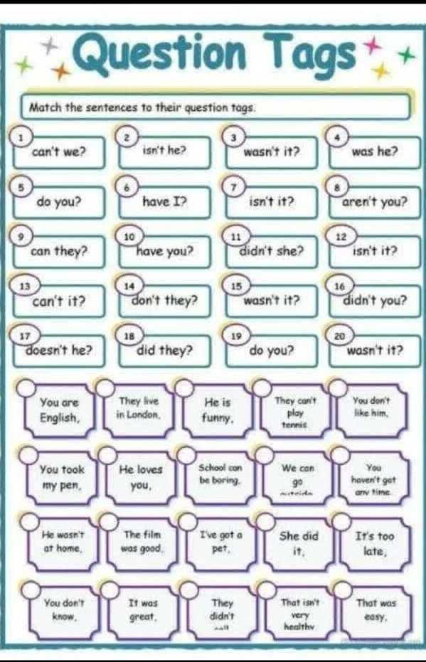 Match the sentences to their question tags. | StudyX