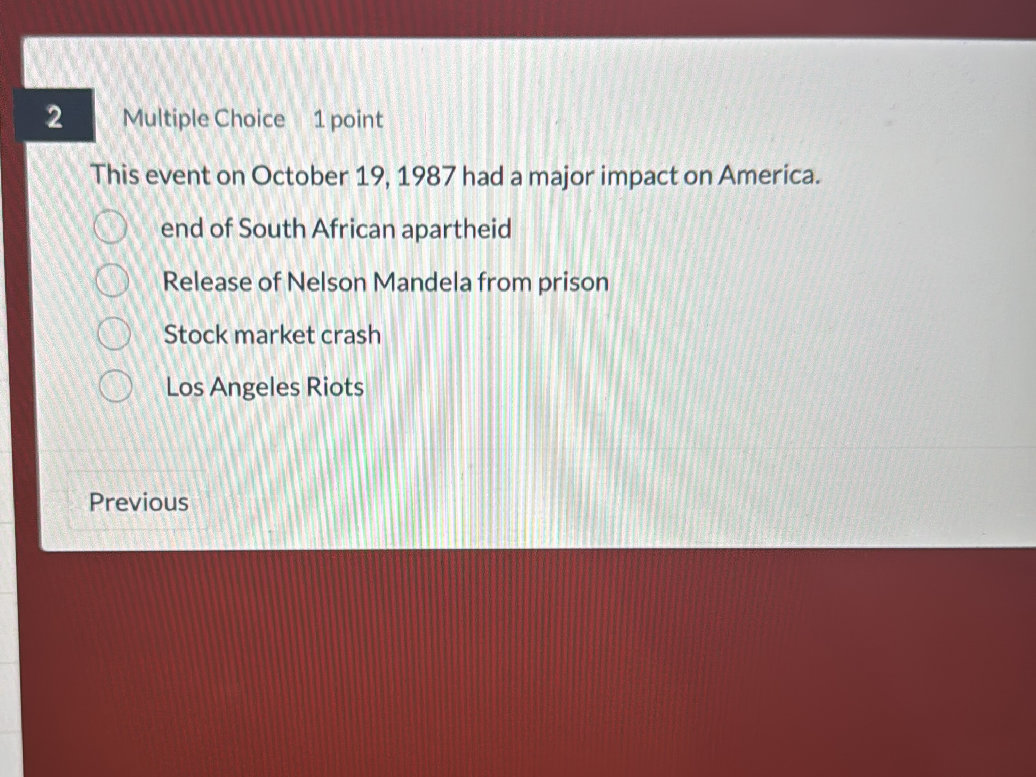 This event on October 19, 1987 had a major | StudyX