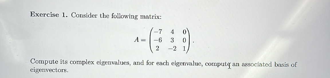 Exercise 1. Consider the following matrix: | StudyX